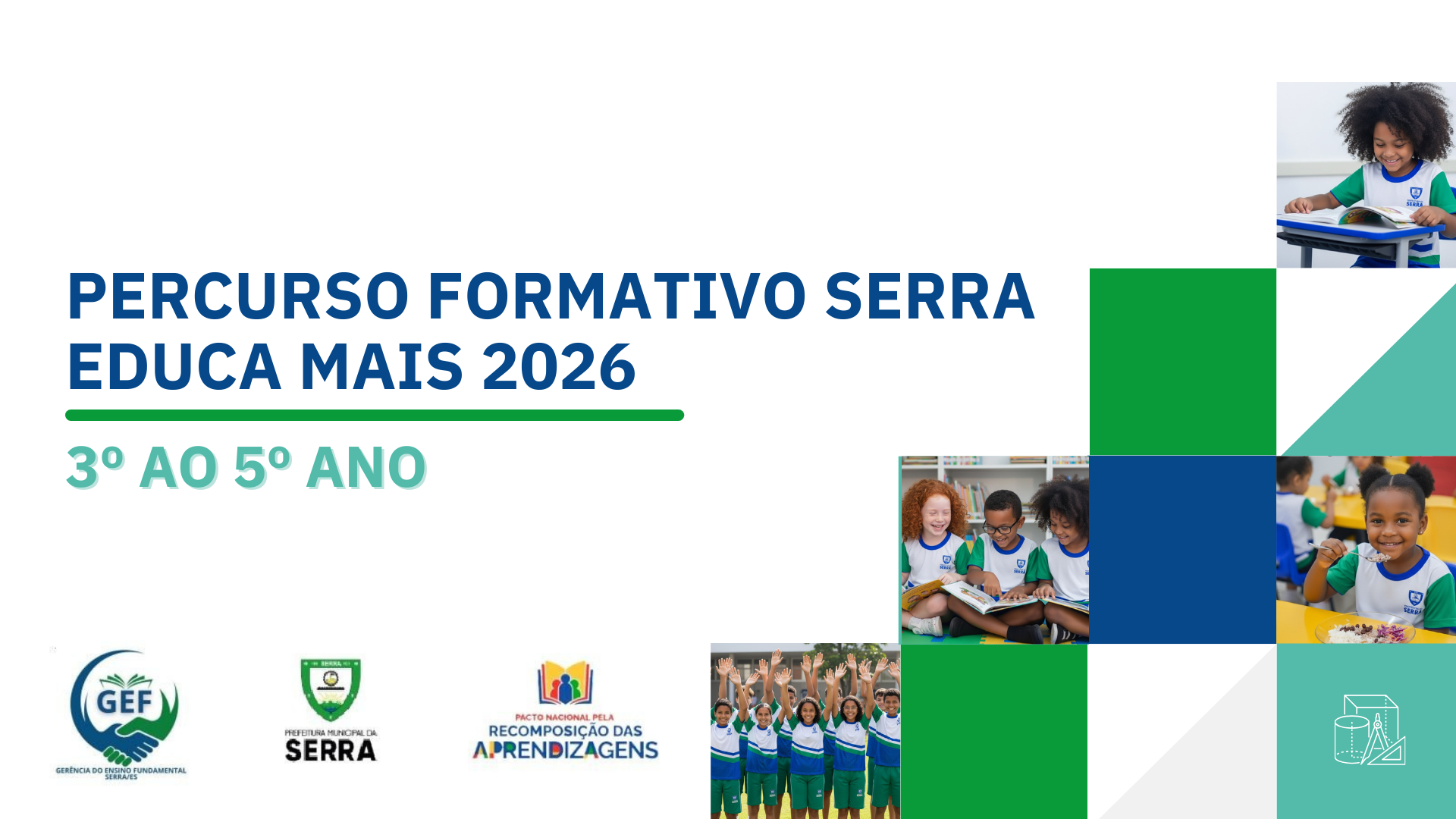 PERCURSO FORMATIVO PROGRAMA SERRA EDUCA MAIS – 3º AO 5º ANO – 2026